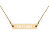 I'm an Ally Engraved Bar Necklace