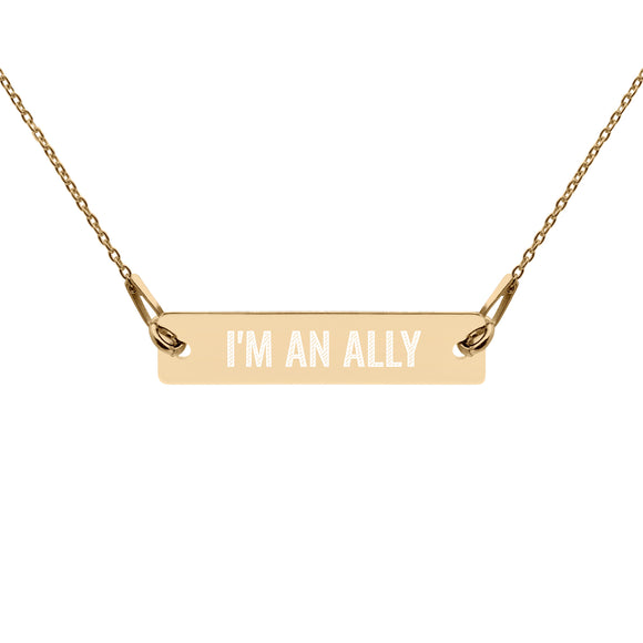 I'm an Ally Engraved Bar Necklace