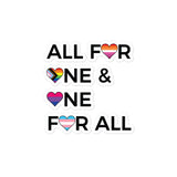 All for One and One for All 4" Sticker