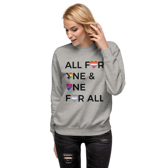 All For One and One For All Sweatshirt