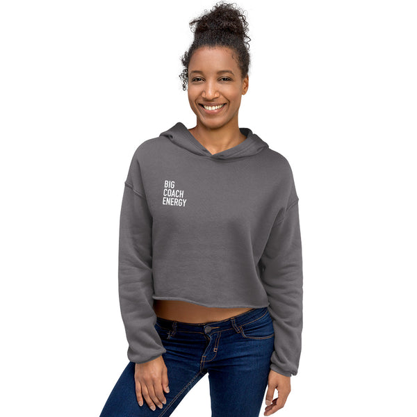 Big Coach Energy Crop Hoodie – Big Coach Energy Shop