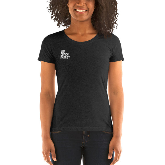Big Coach Energy | Ladies' short sleeve t-shirt