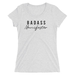 Badass Manifester | Ladies' short sleeve t-shirt